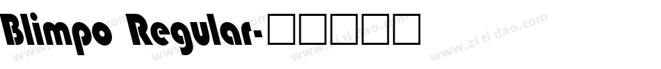 Blimpo Regular字体转换